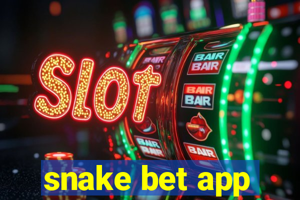 snake bet app